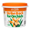 STRIKEBACK FOR ORCHIDS 2KG